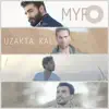 MYFO - Uzakta Kal - Single
